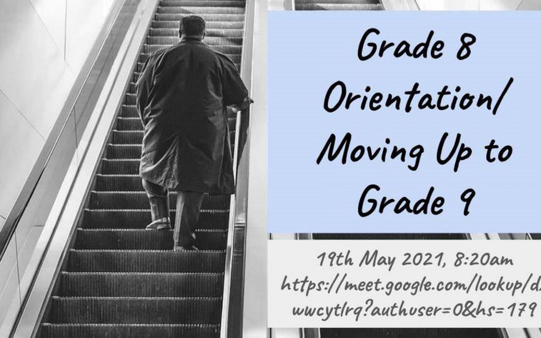 Grade 8 Virtual Orientation & Moving Up Program